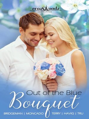 cover image of Out of the Blue Bouquet